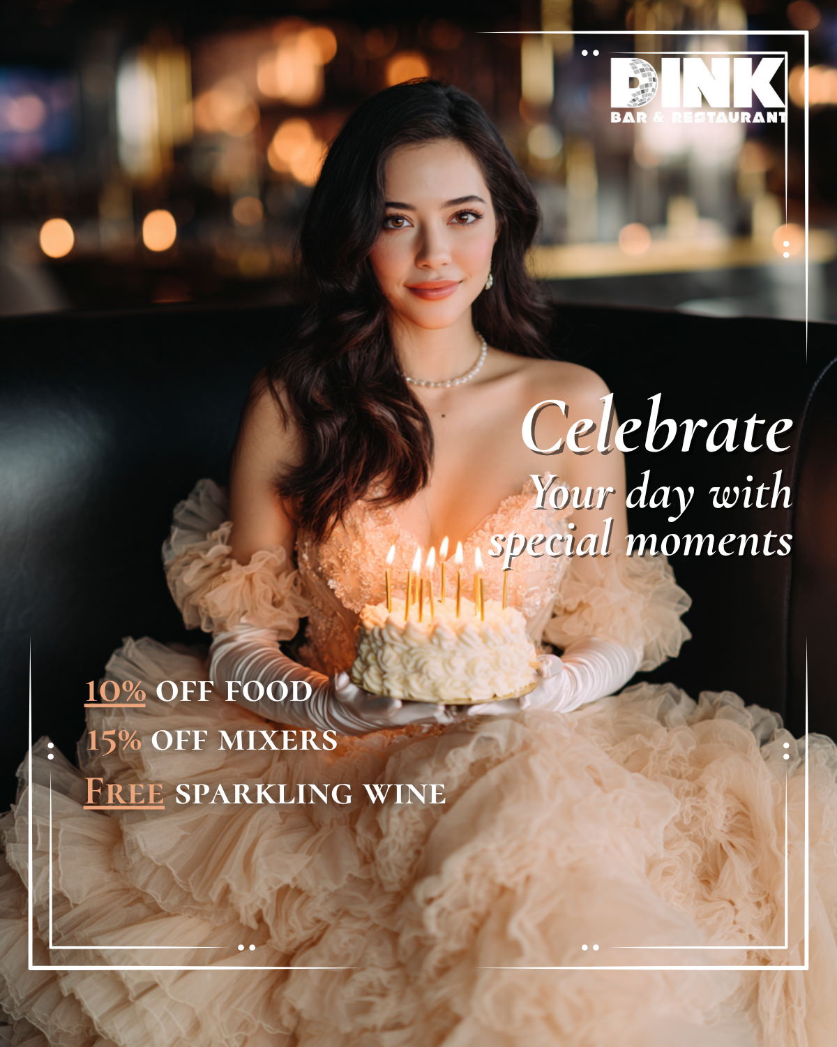 Celebrate Your day with special moments